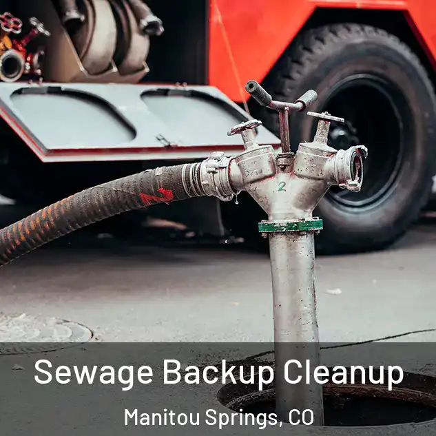  Sewage Backup Cleanup Manitou Springs, CO