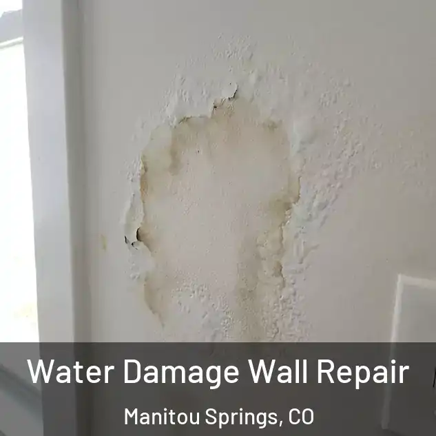  Water Damage Wall Repair Manitou Springs, CO