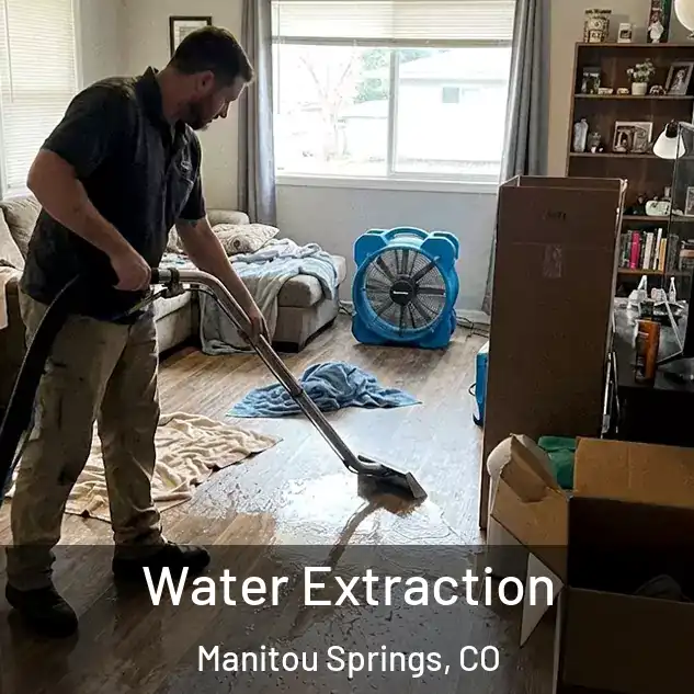  Water Extraction Manitou Springs, CO